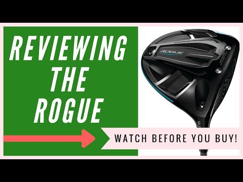Callaway ROGUE Driver: An HONEST Review