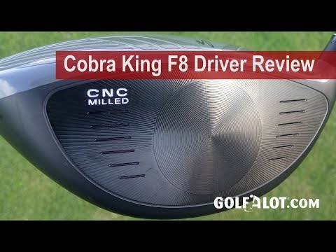 Cobra King F8 Driver Review By Golfalot